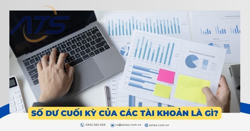 số dư đầu kỳ và số dư cuối kỳ là gì