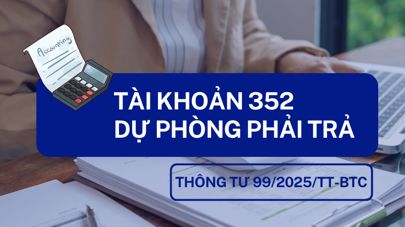 Tài khoản 352 – Dự phòng phải trả