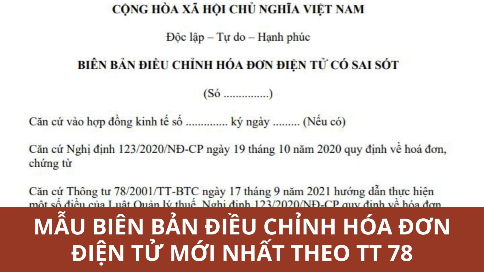 biên bản điều chỉnh hóa đơn theo thông tư 78